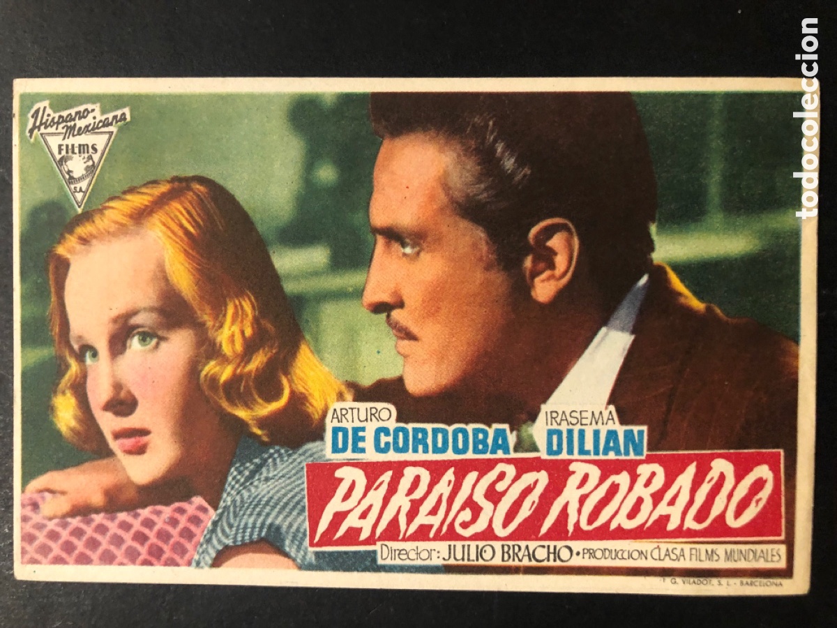 Folhetos de m&atilde;o de filmes antigos de cinema: Programa paraiso robado Arturo de cordova con publicidad teatro principal alcoy A9