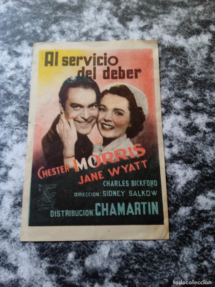 Folhetos de m&atilde;o de filmes antigos de cinema: Al servicio del deber con publicidad Gran Teatro Nacional