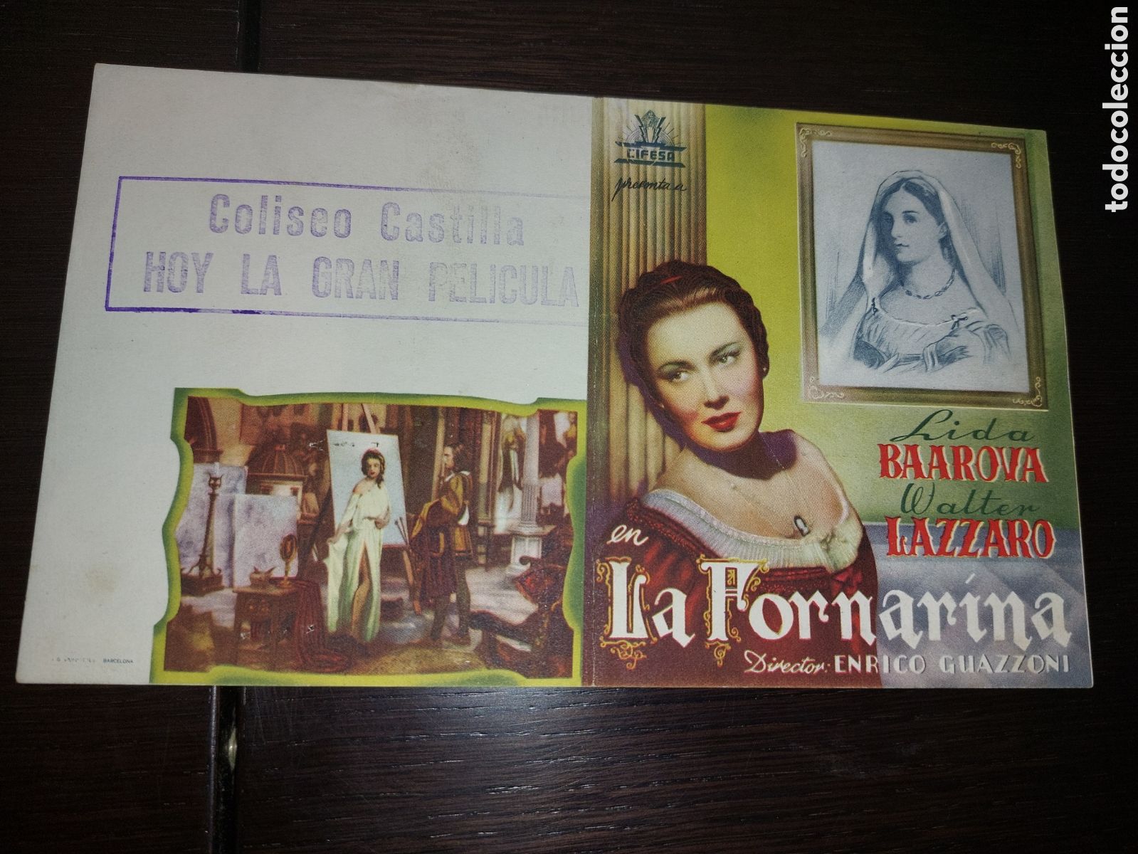 Folhetos de m&atilde;o de filmes antigos de cinema: Programa doble La Fornarina, Lida Baarova; sello Coliseo Castilla