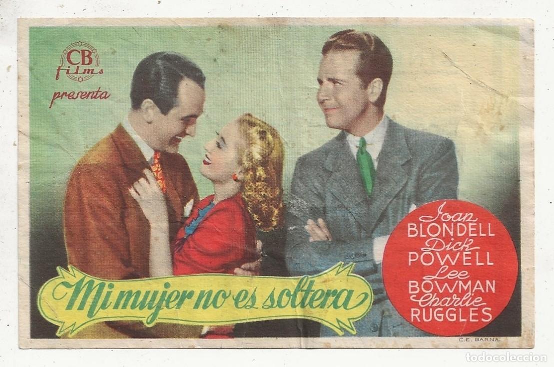 Cine: MI MUJER NO ES SOLTERA - PROGRAMA FOLLETO DE MANO CINE - Foto 1