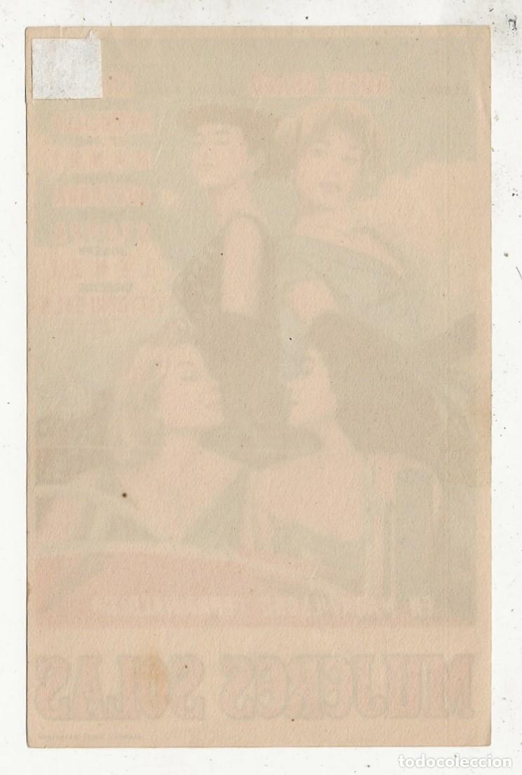 Cine: MUJERES SOLAS - PROGRAMA FOLLETO DE MANO CINE - Foto 2