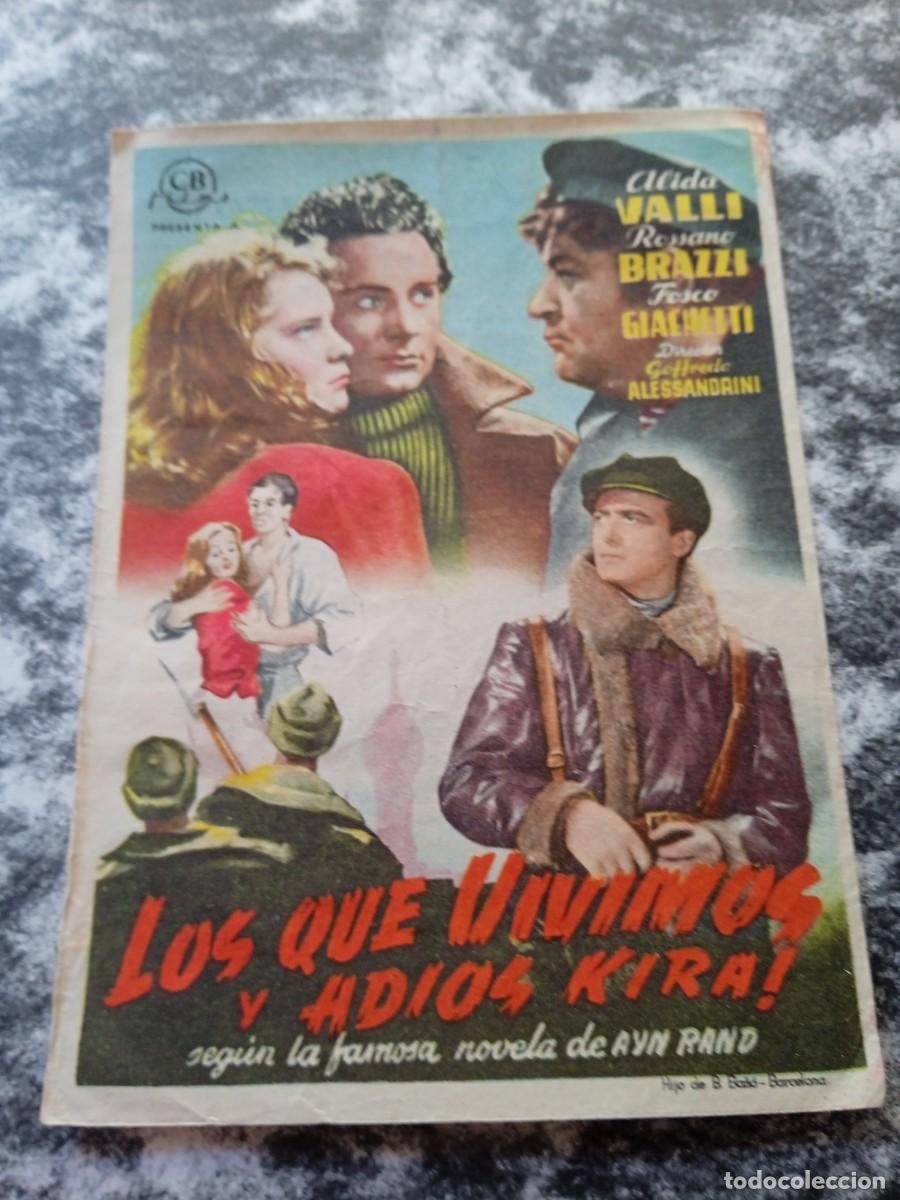 Folhetos de m&atilde;o de filmes antigos de cinema: Los que vivimos y Adi&oacute;s Kira con publicidad Cine Echegaray M&aacute;laga