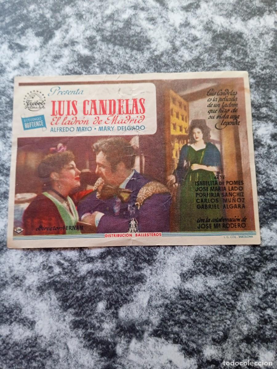 Folhetos de m&atilde;o de filmes antigos de cinema: Luis Candelas el ladr&oacute;n de Madrid Cine Cervantes