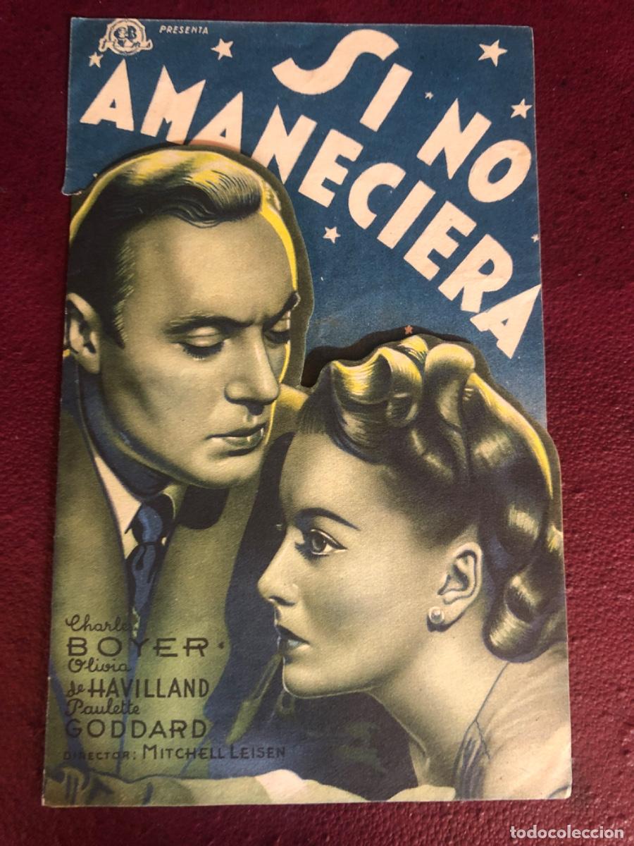 Cine: PROGRAMA de mano d&iacute;ptico de la pel&iacute;cula SI NO AMANECIERA TROQUELADO - Foto 1