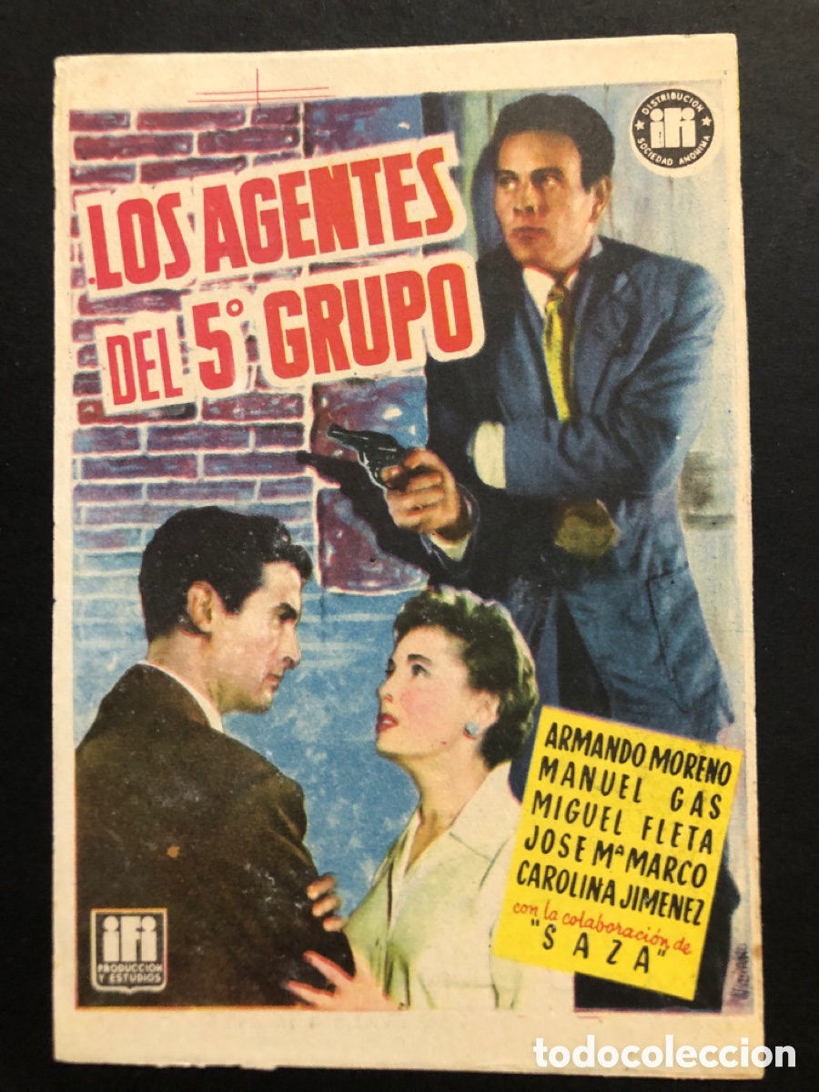 Cine: Programa los agentes del 5&ordm; grupo armando moreno con publicidad teatro camaron segorbe A9