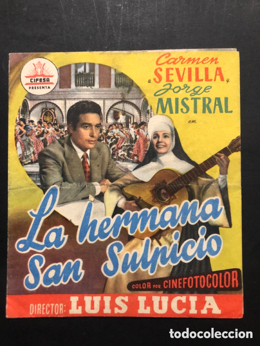 Cine: Programa la hermana san Sulpicio carmen sevilla con publicidad cine sur mislata A9