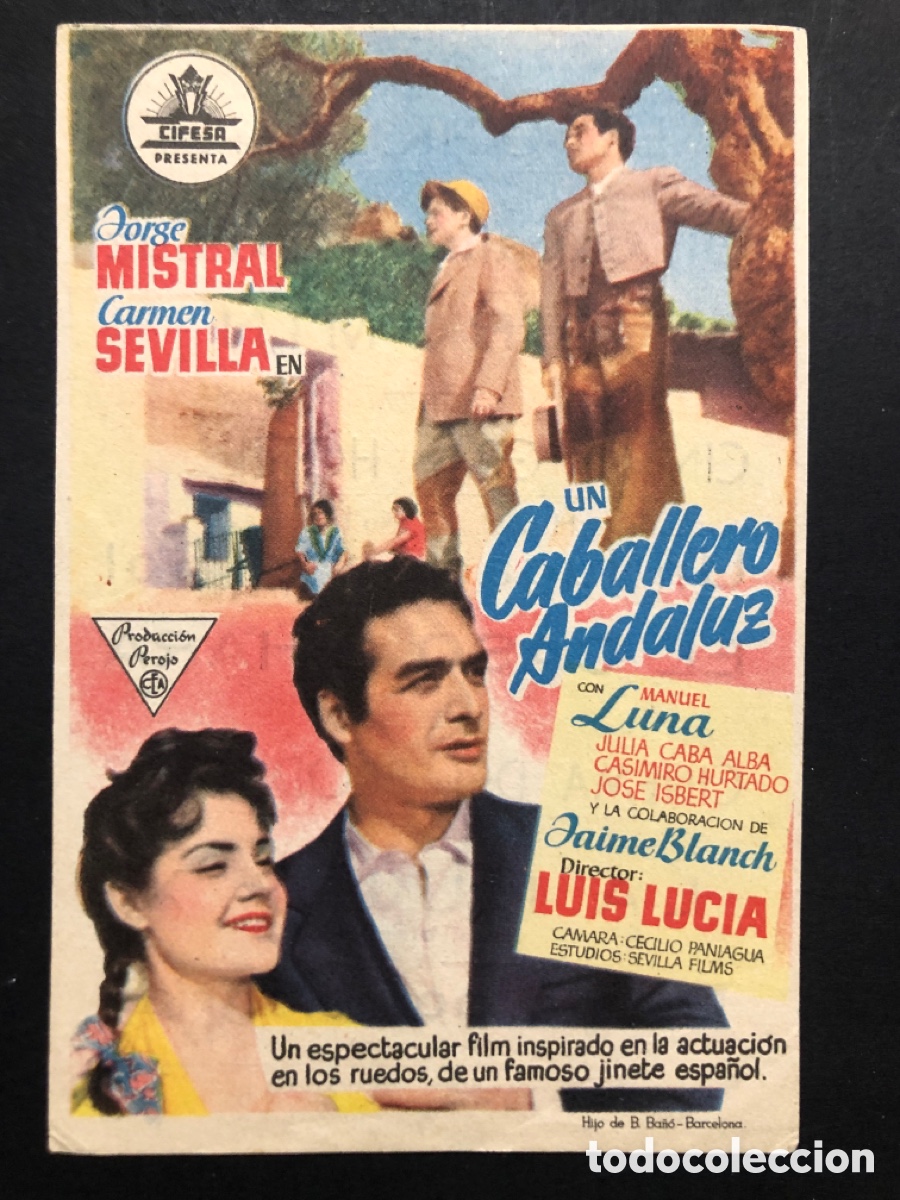 Cine: Programa un caballero andaluz carmen sevilla jorge mistral con publicidad cine Capitol Albacete A9