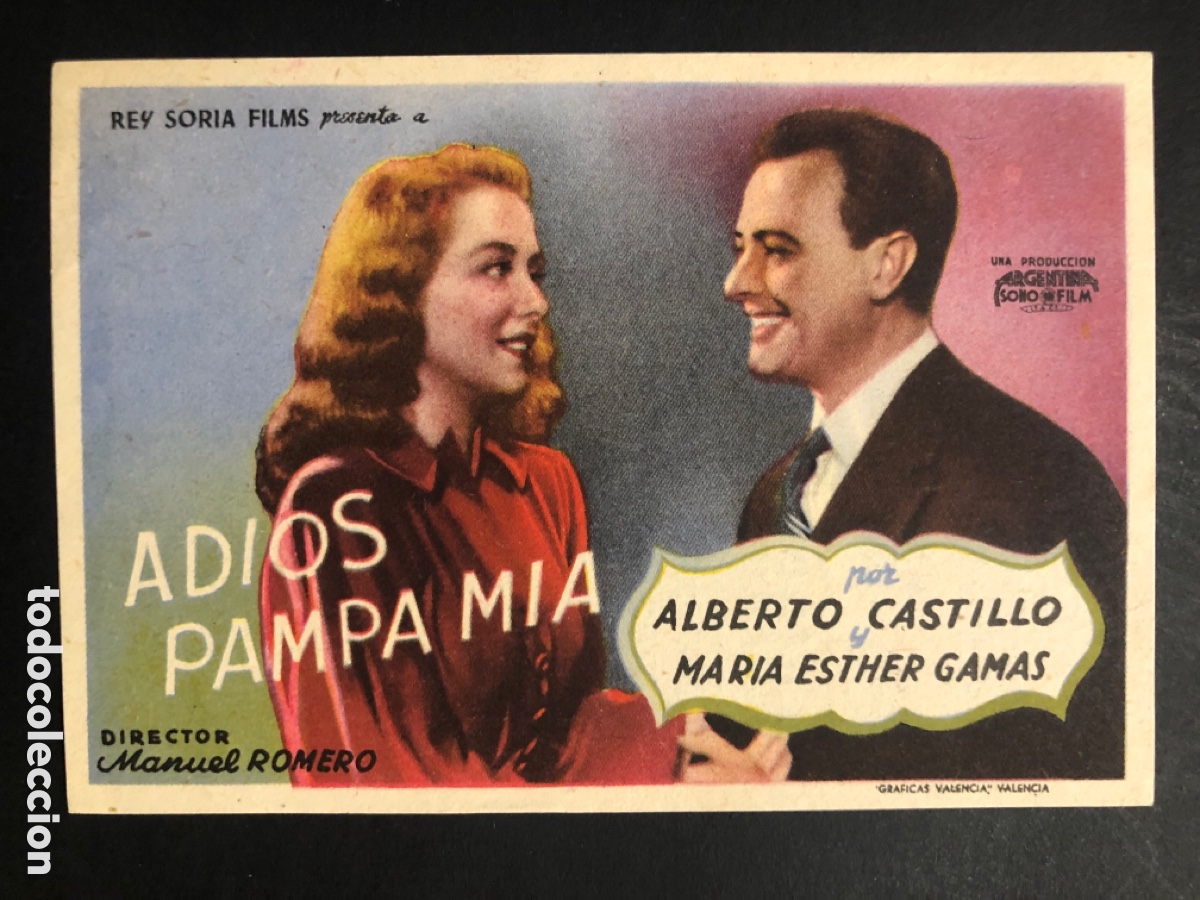 Folhetos de m&atilde;o de filmes antigos de cinema: Programa adios pampa mia Alberto castillo con publicidad cine sagales A9