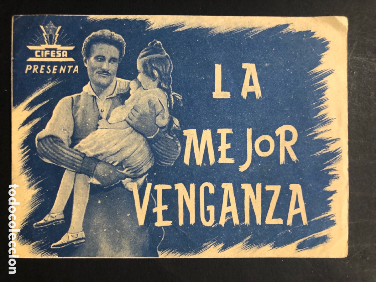 Folhetos de m&atilde;o de filmes antigos de cinema: Programa la mejor venganza amadeo nazzari con publicidad cinema goya A9