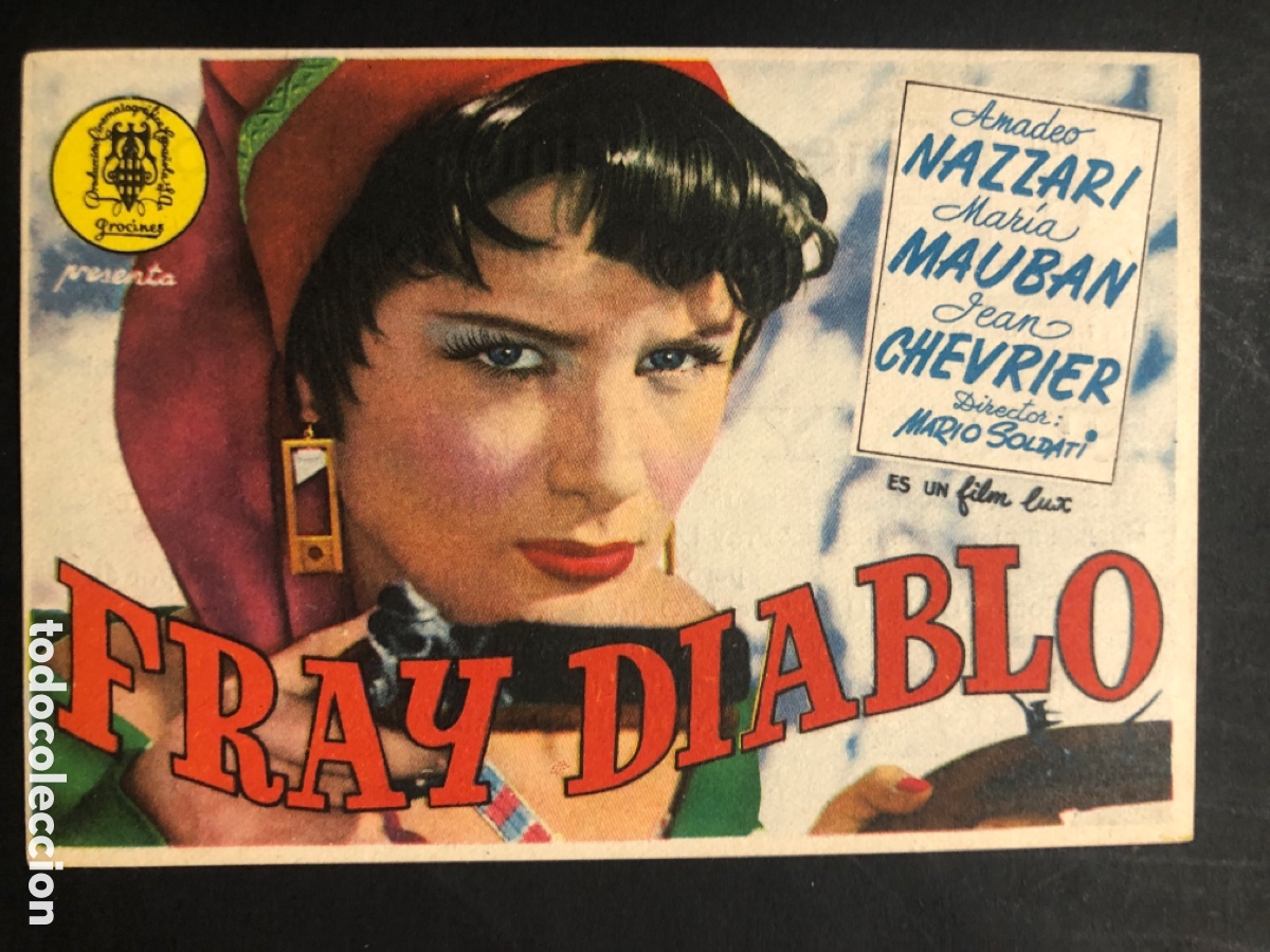 Folhetos de m&atilde;o de filmes antigos de cinema: Programa fray diablo amadeo nazzari con publicidad cine cervantes Daroca A9