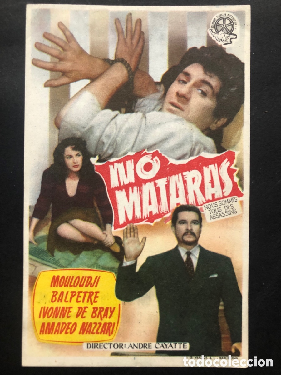Folhetos de m&atilde;o de filmes antigos de cinema: Programa no matar&aacute;s amadeo nazzari con publicidad teatro emperador leon A9
