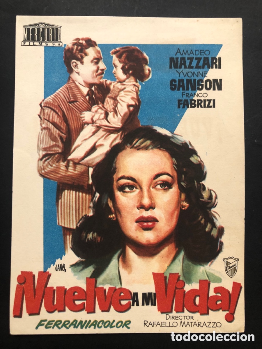 Folhetos de m&atilde;o de filmes antigos de cinema: Programa vuelve a mi vida amadeo nazzari con publicidad teatro pereda santander A9