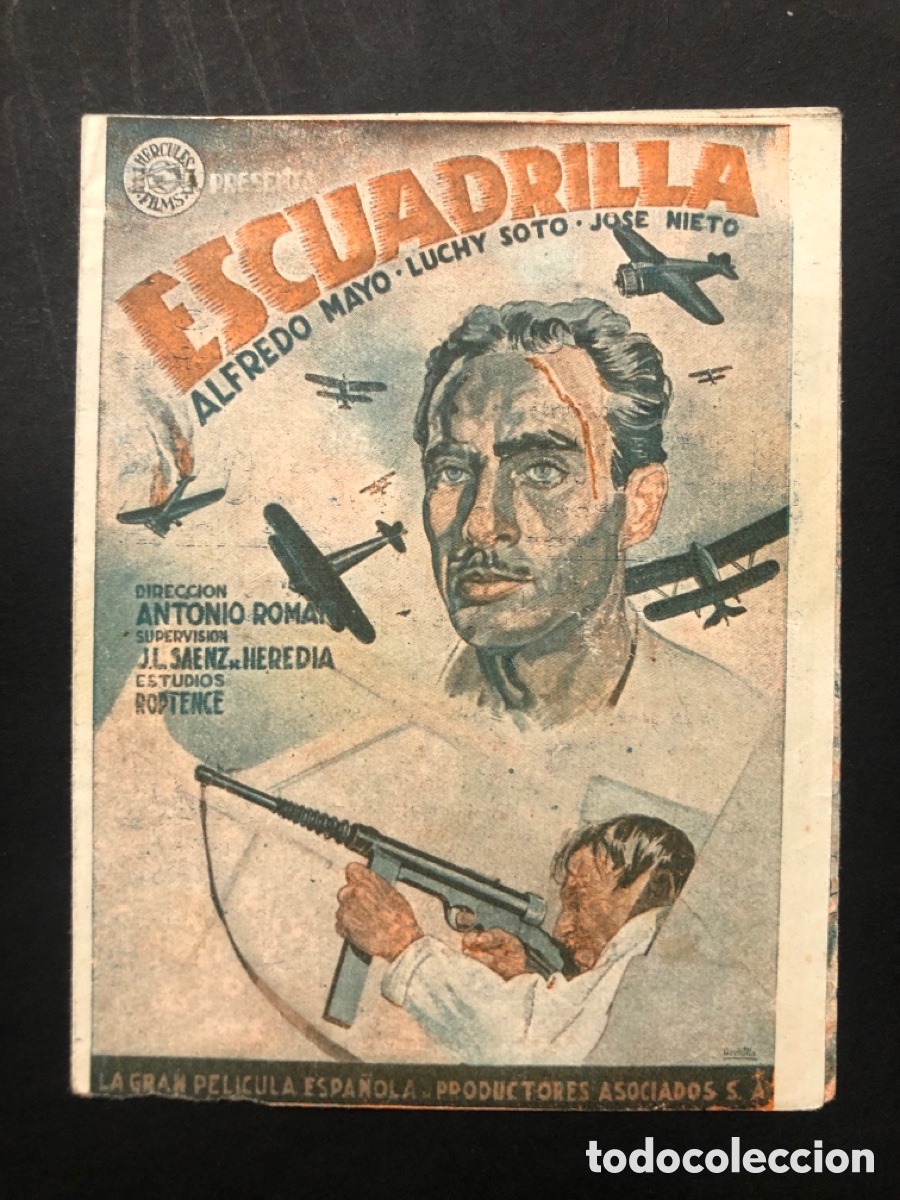 Folhetos de m&atilde;o de filmes antigos de cinema: Programa escuadrilla alfredo mayo con publicidad cine espronceda A9