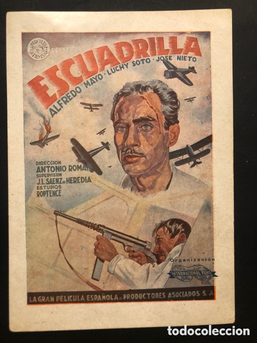 Folhetos de m&atilde;o de filmes antigos de cinema: Programa tarjeta grande escuadrilla alfredo mayo con publicidad cine zorrilla A9