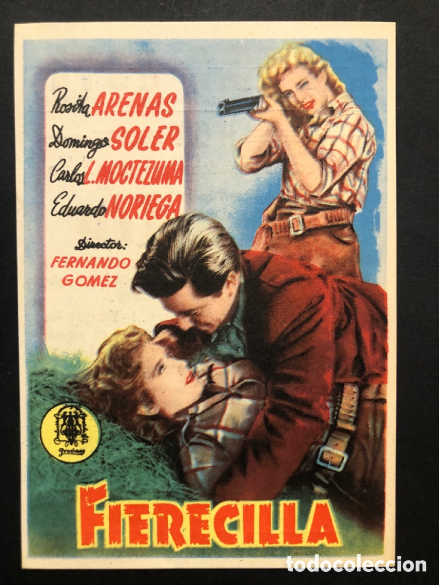 Folhetos de m&atilde;o de filmes antigos de cinema: Programa Fierecilla Rosita Arenas con publicidad cinema goya alcoy A9