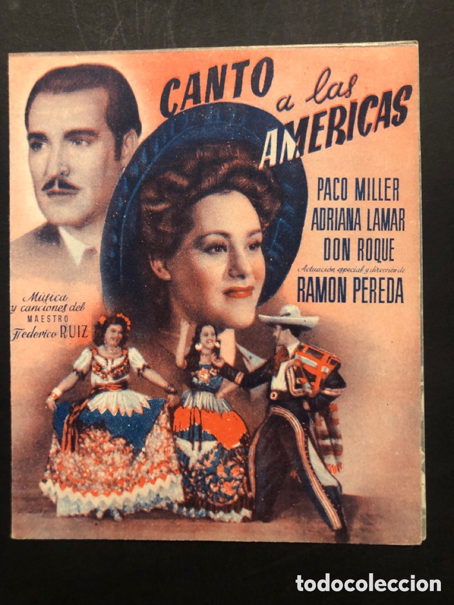 Folhetos de m&atilde;o de filmes antigos de cinema: Programa canto a las Am&eacute;ricas paco miller con publicidad teatro principal A9