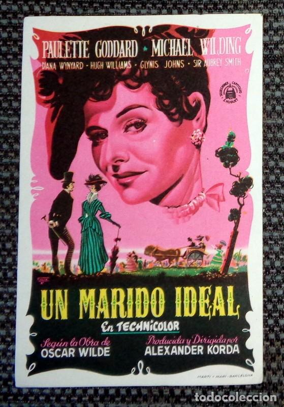 Cinema: PROGRAMA MANO ANTIGUO 1952 CINE - UN MARIDO IDEAL. GODDARD. TEATRO BELLAS ARTES TARAZONA