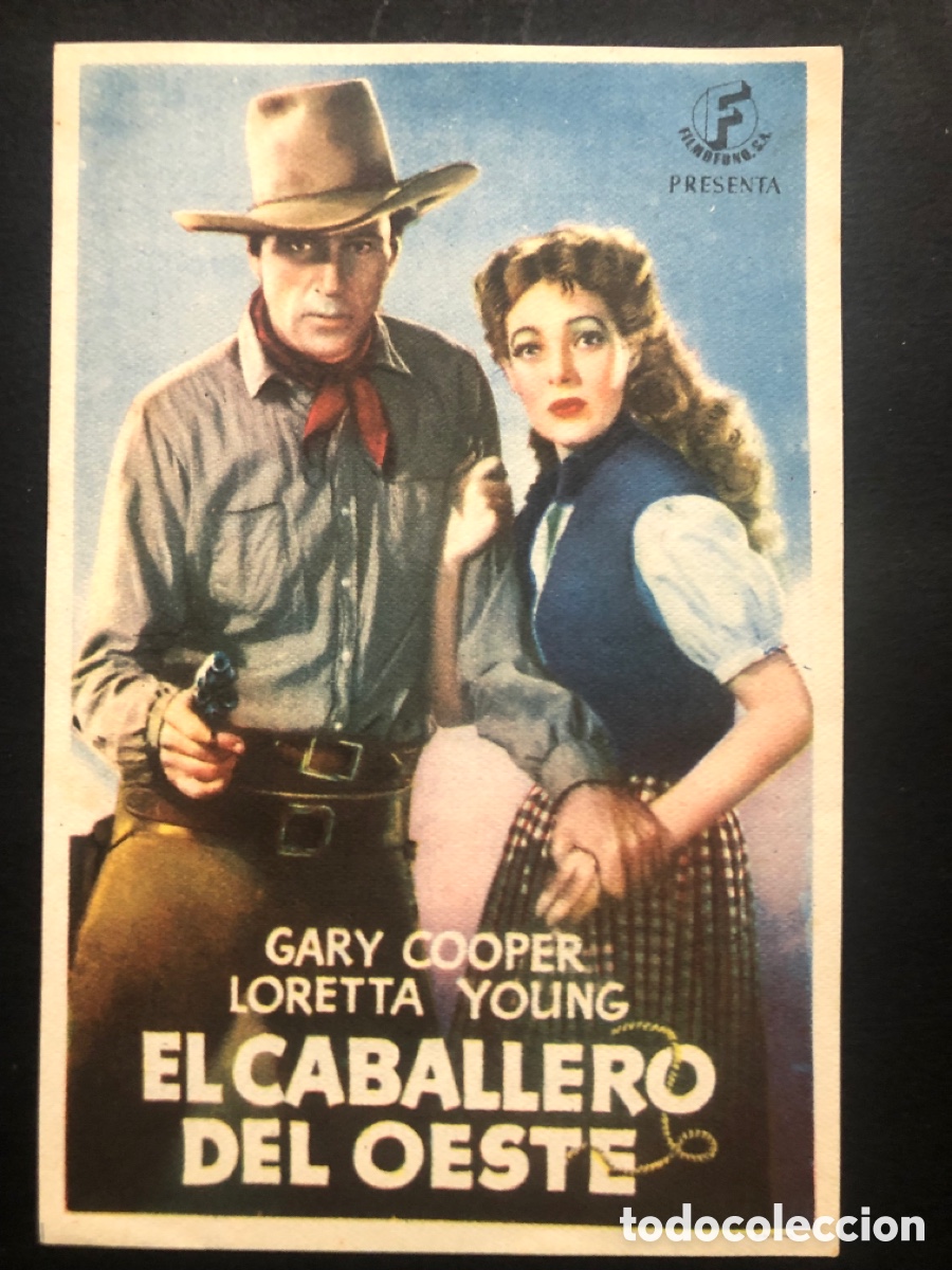 Cine: Programa el caballero del oeste Gary Cooper con publicidad cine goya A10