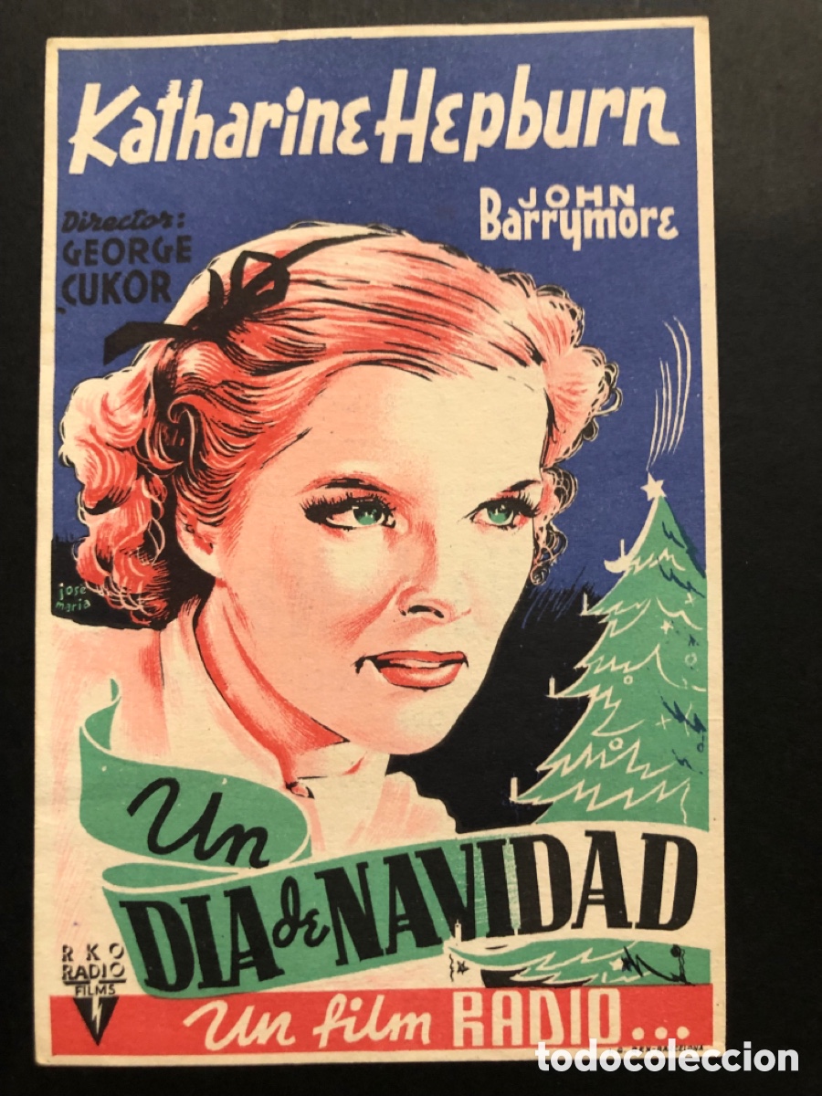 Folhetos de m&atilde;o de filmes antigos de cinema: Programa un d&iacute;a de navidad katharine hepburn con publicidad cine olympia A10
