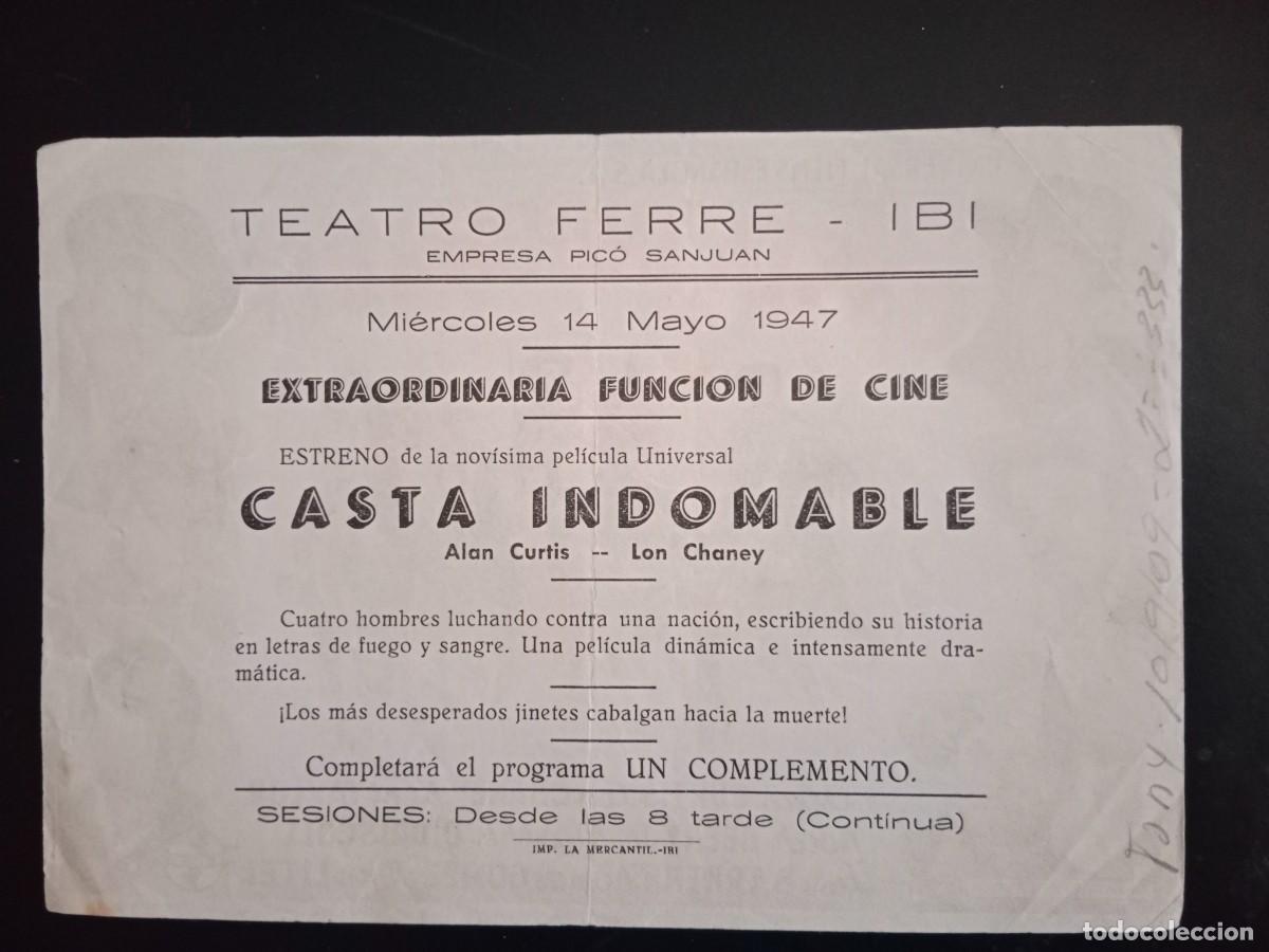 Cine: PROGRAMA DE MANO / CARTELERA - CASTA INDOMABLE - CINE TEATRO FERRE - IBI - Foto 2