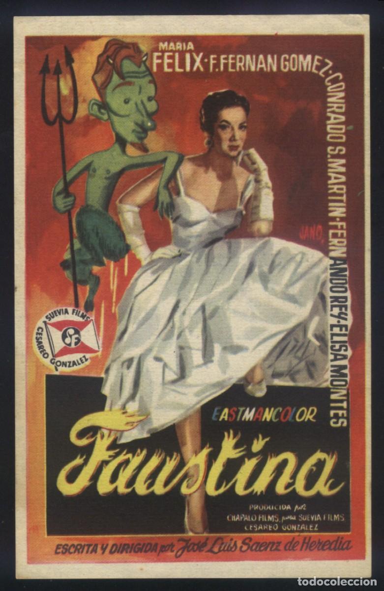 Folhetos de m&atilde;o de filmes antigos de cinema: Q-11262- FAUSTINA (Fernando Fern&aacute;n G&oacute;mez - Mar&iacute;a F&eacute;lix - Juan de Landa)