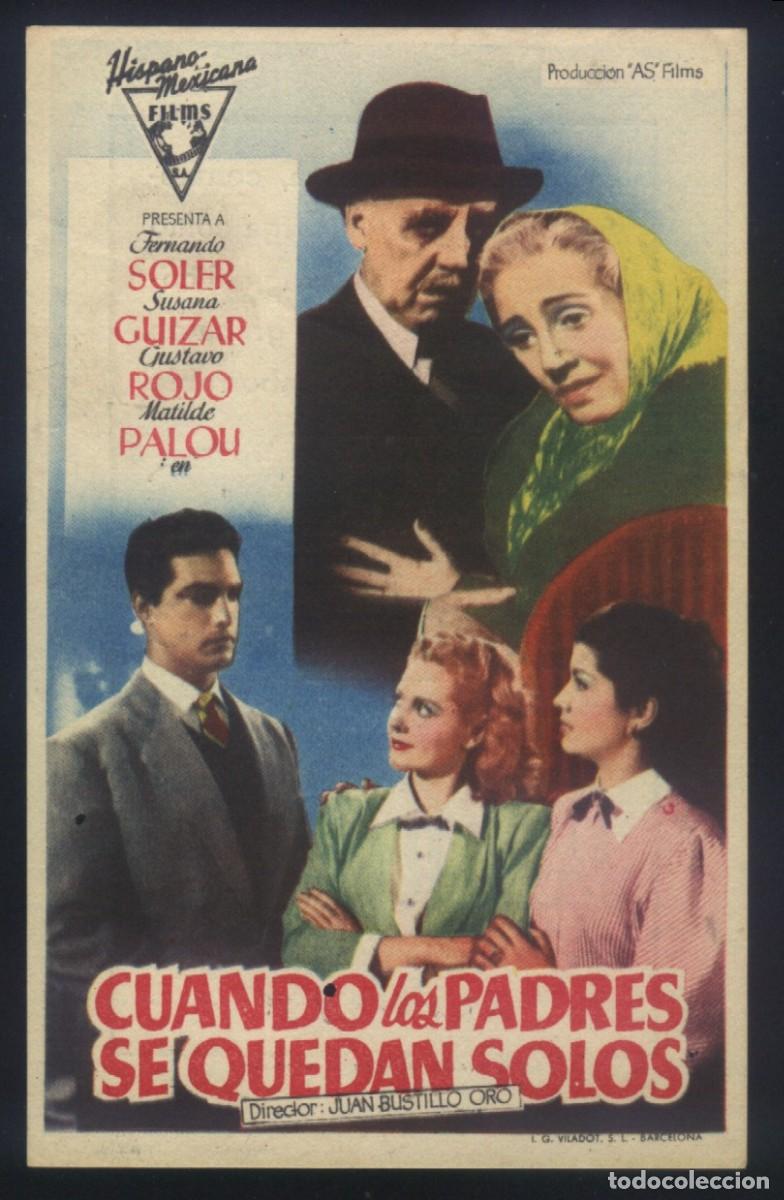 Kino: Q-11272- CUANDO LOS PADRES SE QUEDAN SOLOS (CINE METROPOL - SANTIAGO) FERNANDO SOLER