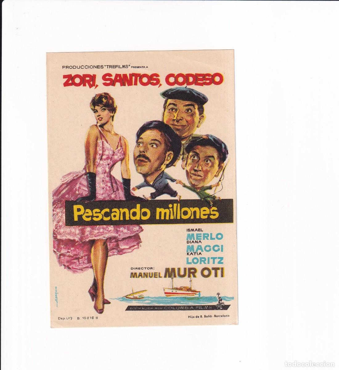Cine: PESCANDO MILLONES : ZORI, SANTOS, CODESO