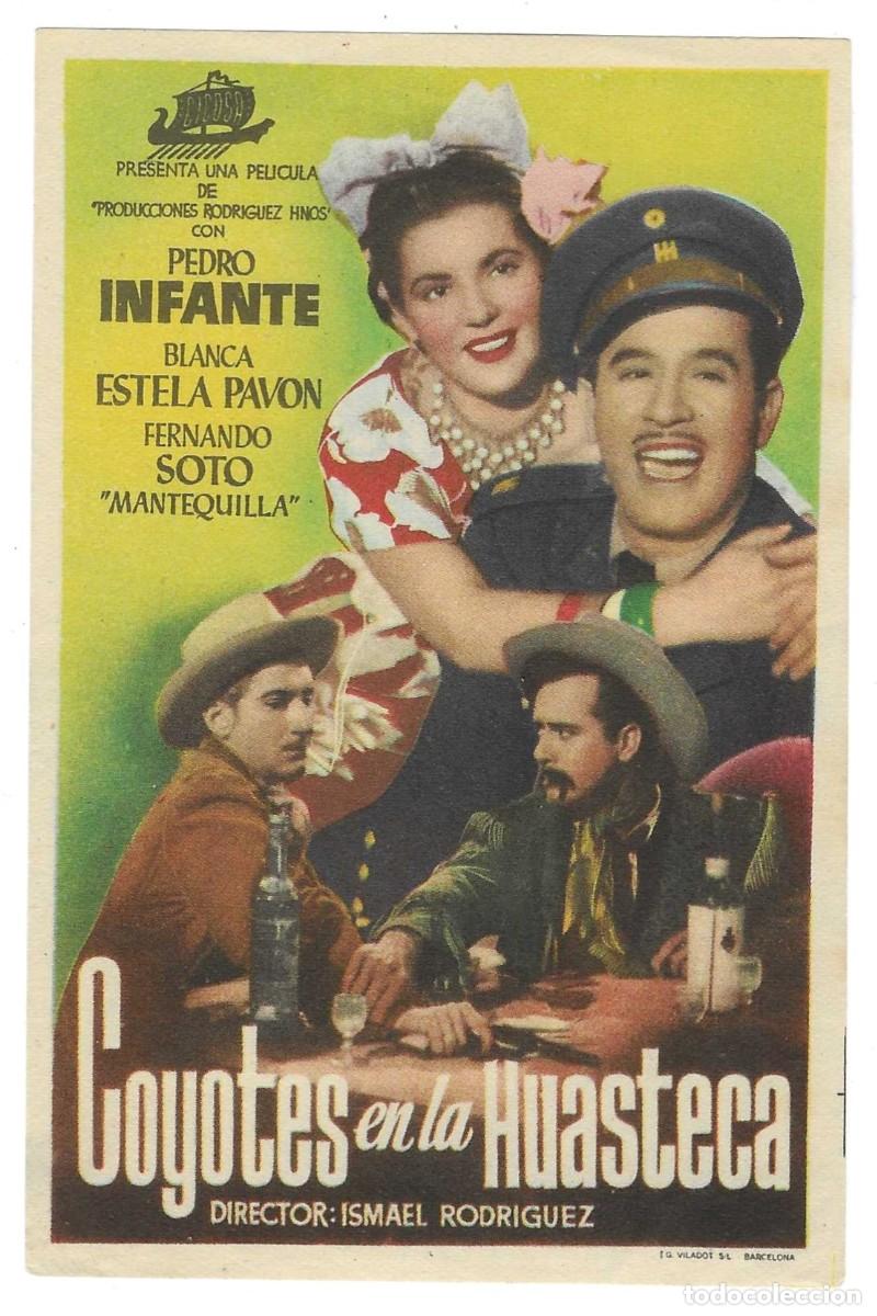 Cine: Programa Cine. Coyotes en la Huasteca. Pedro Infante. 19-1889 - Foto 1