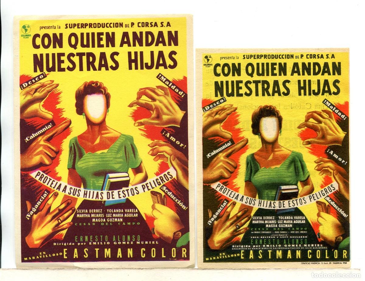  Flyers Publicitaires de films Anciens: CON QUIEN ANDAN NUESTRAS HIJAS, con C&eacute;sar del Campo.