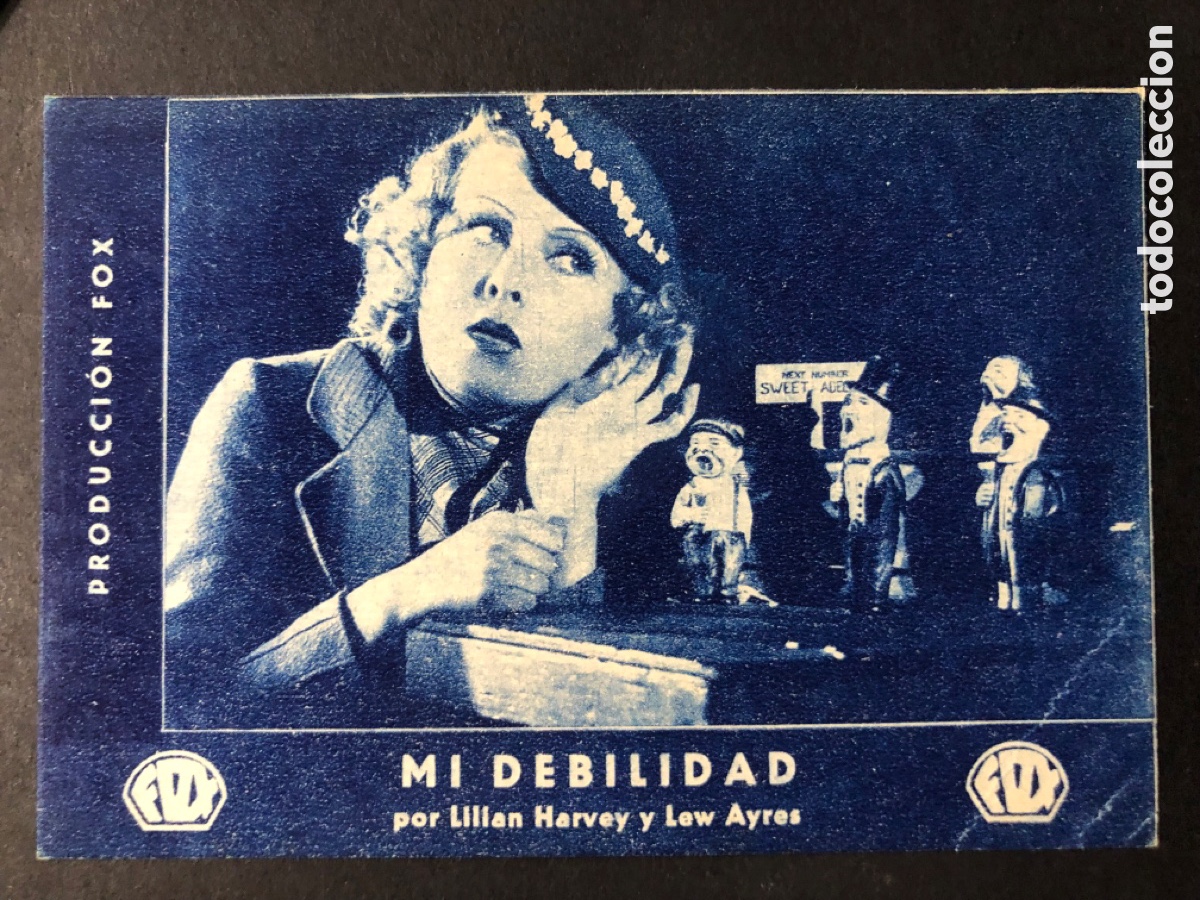  Flyers Publicitaires de films Anciens: Programa mi debilidad lilian harvey con publicidad alpargatas Manuel Lorente pico valencia A10