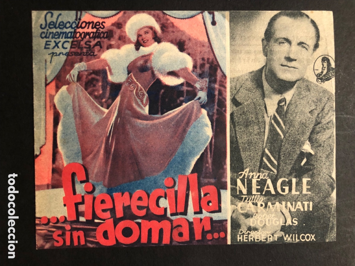  Flyers Publicitaires de films Anciens: Programa Fierecilla sin domar Anna Neagle con publicidad cine fomento y delicias A10