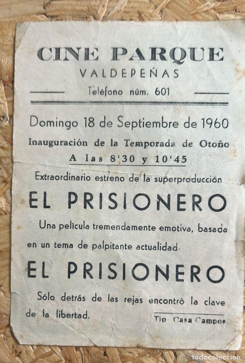 Cine: PROGRAMA DE CINE DE MANO EL PRISIONERO CINE PARQUE DE VALDEPE&Ntilde;AS - Foto 2