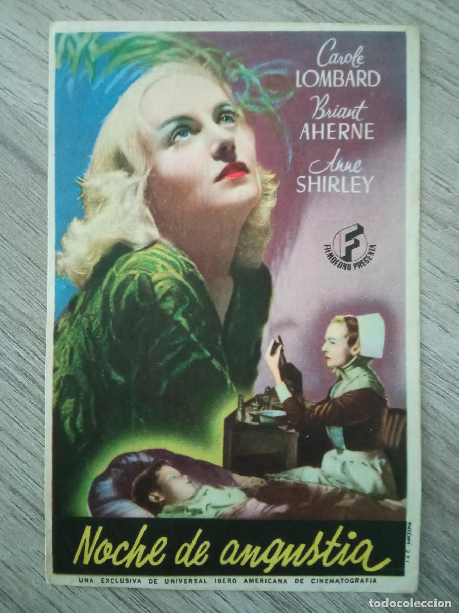 Folhetos de m&atilde;o de filmes antigos de cinema: NOCHE DE ANGUSTIA, CAROLE LOMBARD, CINE IDEAL, CASTELL&Oacute; DE AMPURIAS, GIRONA, 1945