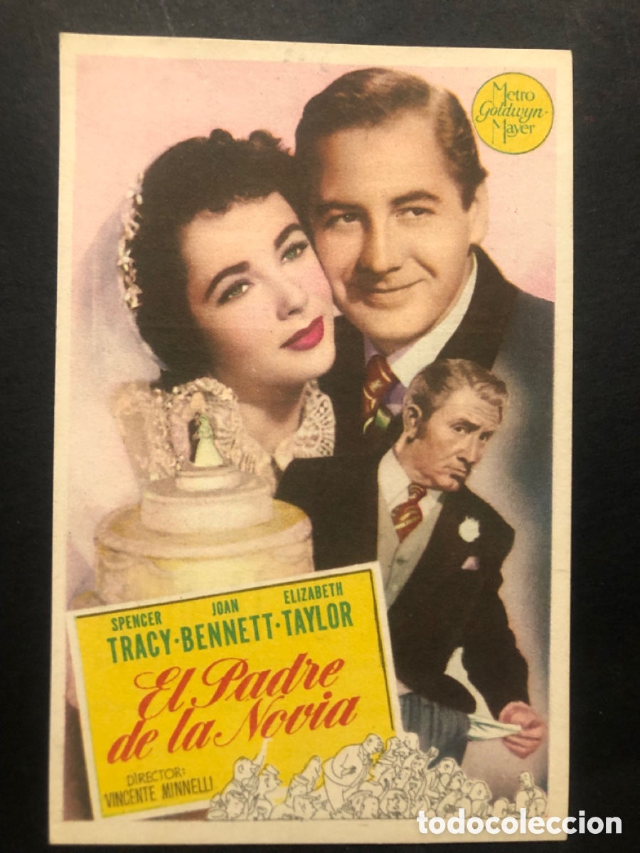 Cine: Programa MGM el padre de la novia Spencer tracy elizabeth taylor con publicidad cine sur mislata
