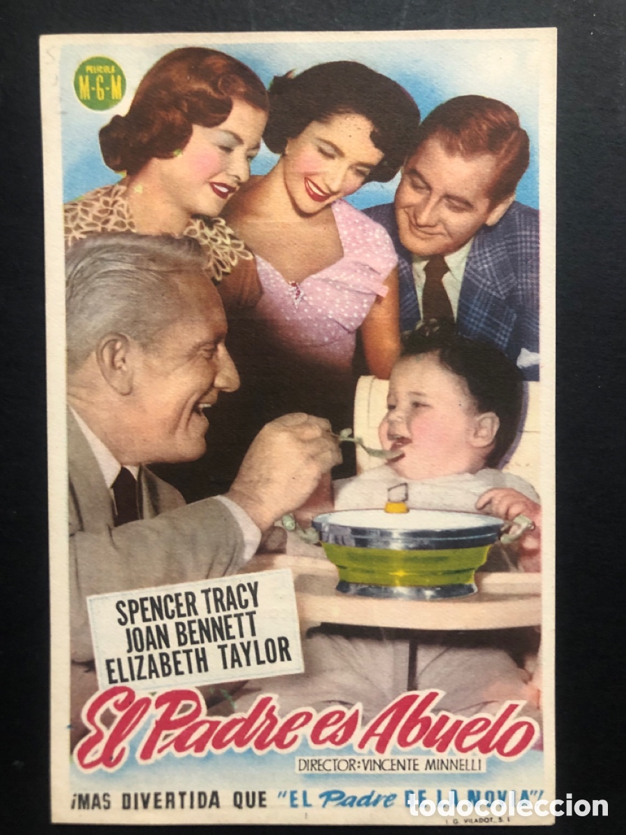Cine: Programa MGM el padre es abuelo Spencer tracy elizabeth taylor con publicidad cine sur mislata