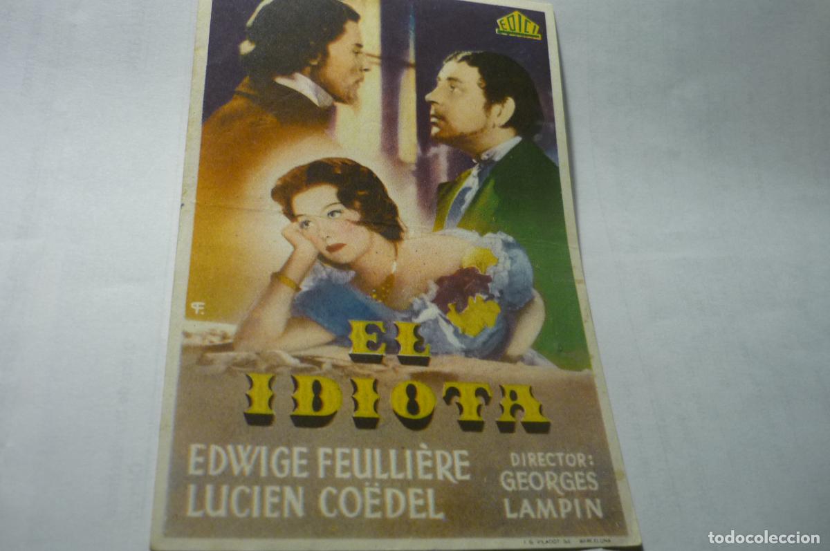 Cine: programa el idiota.-edwige feulliere.-&iexcl;&iexcl;SELLO CINEMA NULLES&iexcl;&iexcl; TARRAGONA - Foto 1