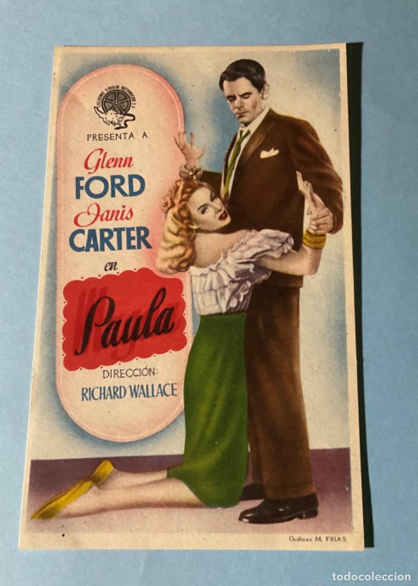 Cinema: FOLLETO DE MANO. PAULA. GLENN FORD. SIN PUBLICIDAD