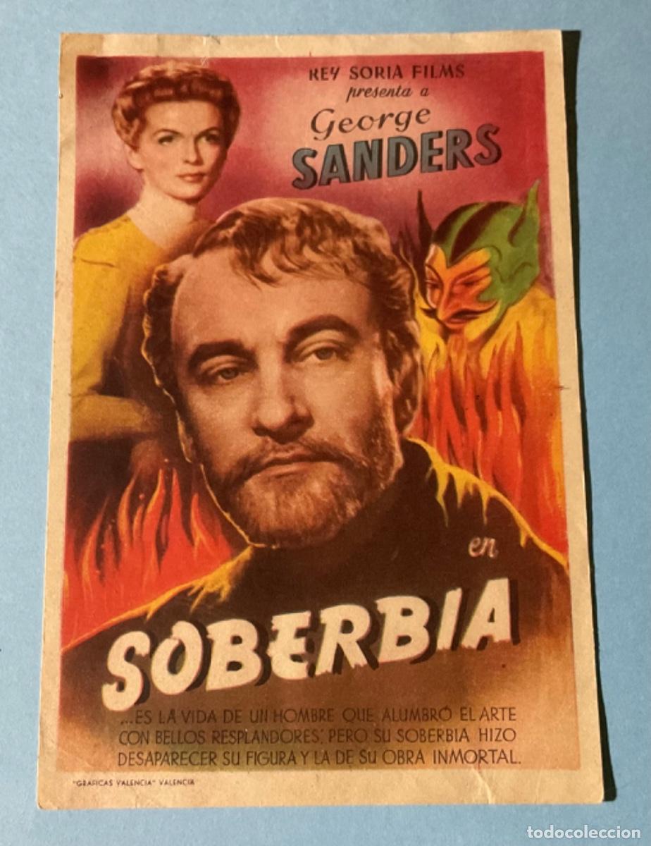 Cinema: FOLLETO DE MANO. SOBERBIA. GEORGE SANDERS. SIN PUBLICIDAD