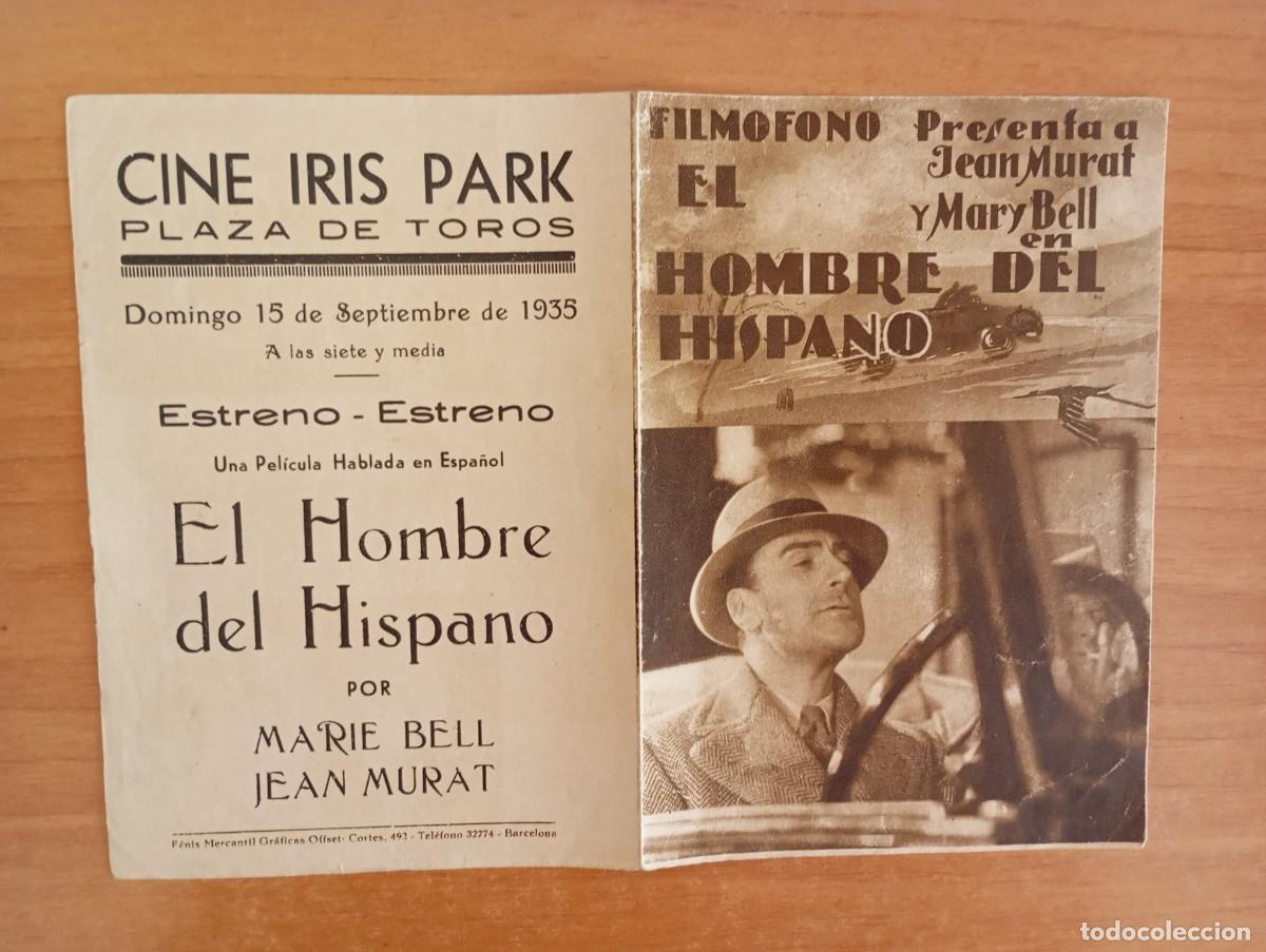  Flyers Publicitaires de films Anciens: AL1-- PROGRAMA DE CINE DE LA PELICULA---EL HOMBRE DEL HISPANO