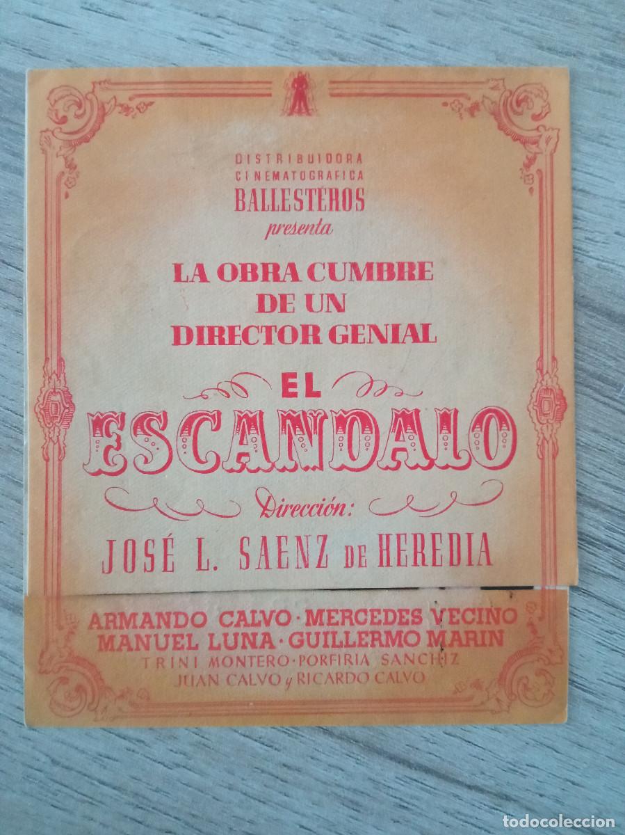Cinema: EL ESC&Aacute;NDALO, ARMANDO CALVO, CINE CUYAS, 1943
