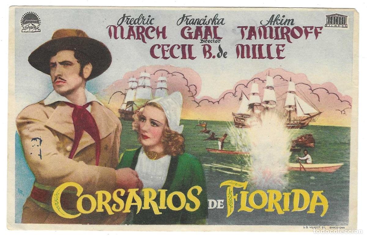  Flyers Publicitaires de films Anciens: Programa Cine. Corsarios de Florida. Fredric March. 19-1891
