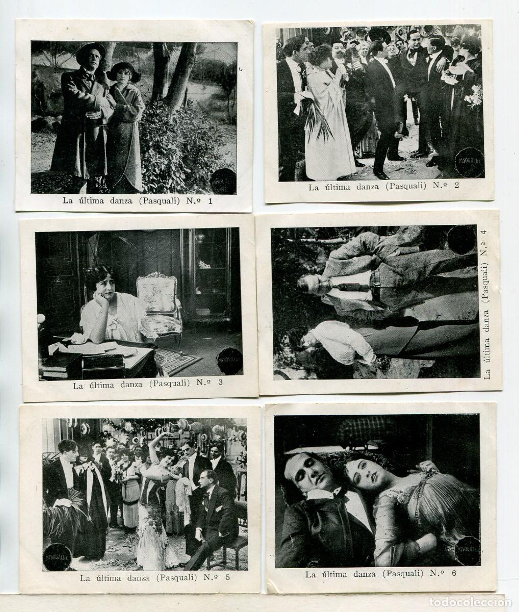  Flyers Publicitaires de films Anciens: LA &Uacute;LTIMA DANZA. 6 CROMOS-FOTOTIPIAS 7 X 9 cms., COLECCI&Oacute;N COMPLETA. 1913-15