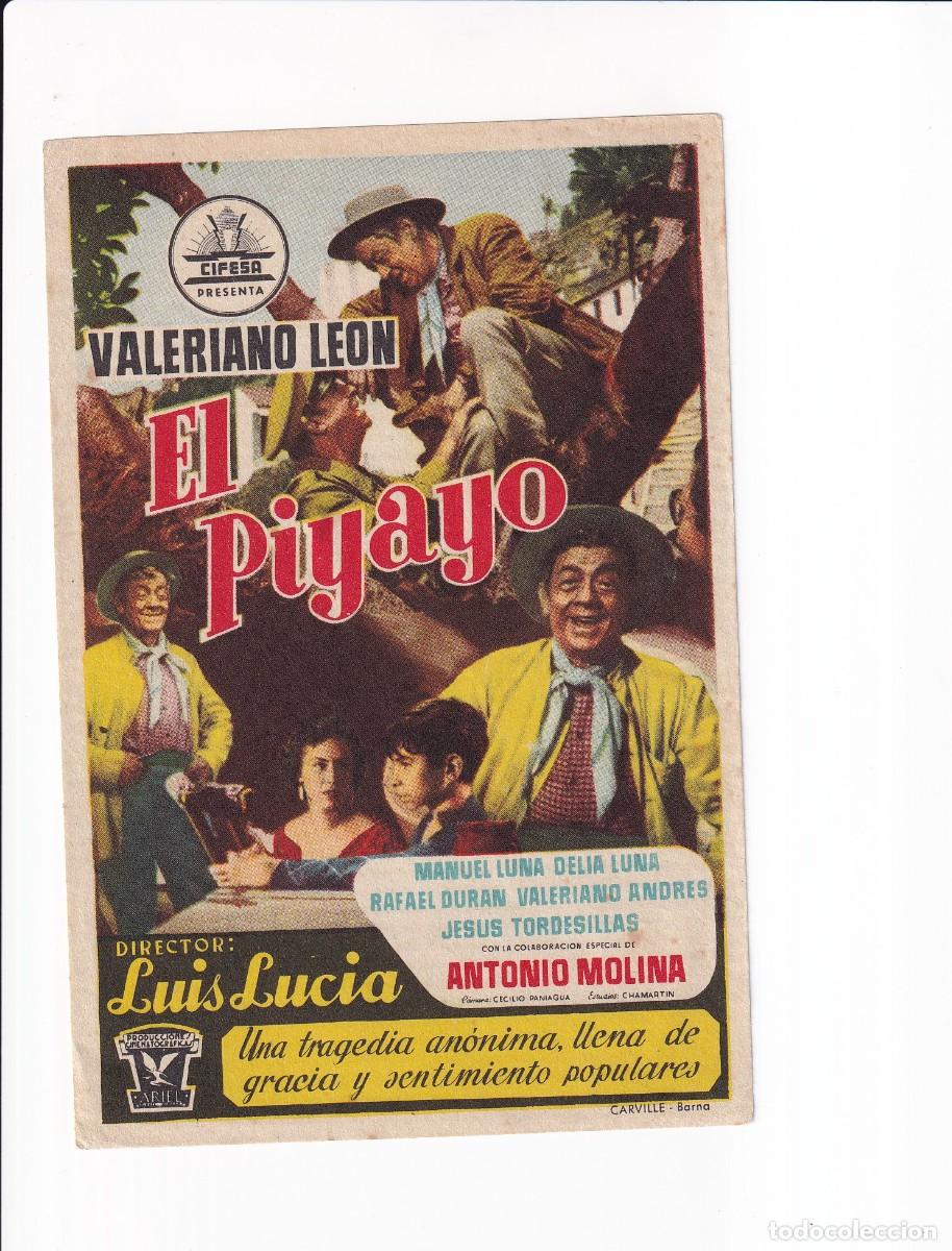Cine: EL PIYAYO : VALERIANO LEON - Foto 1