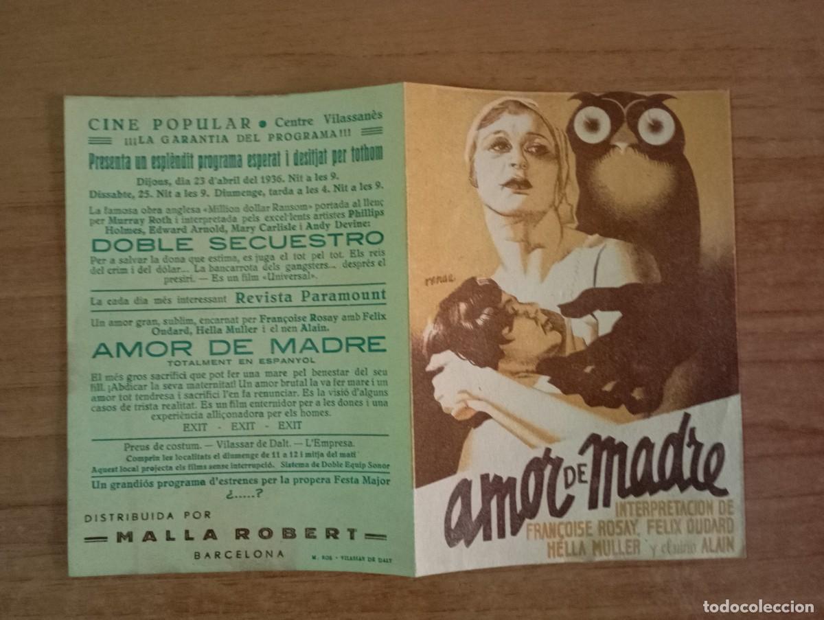  Flyers Publicitaires de films Anciens: AL1-- PROGRAMA DE CINE DE LA PELICULA---AMOR DE MADRE