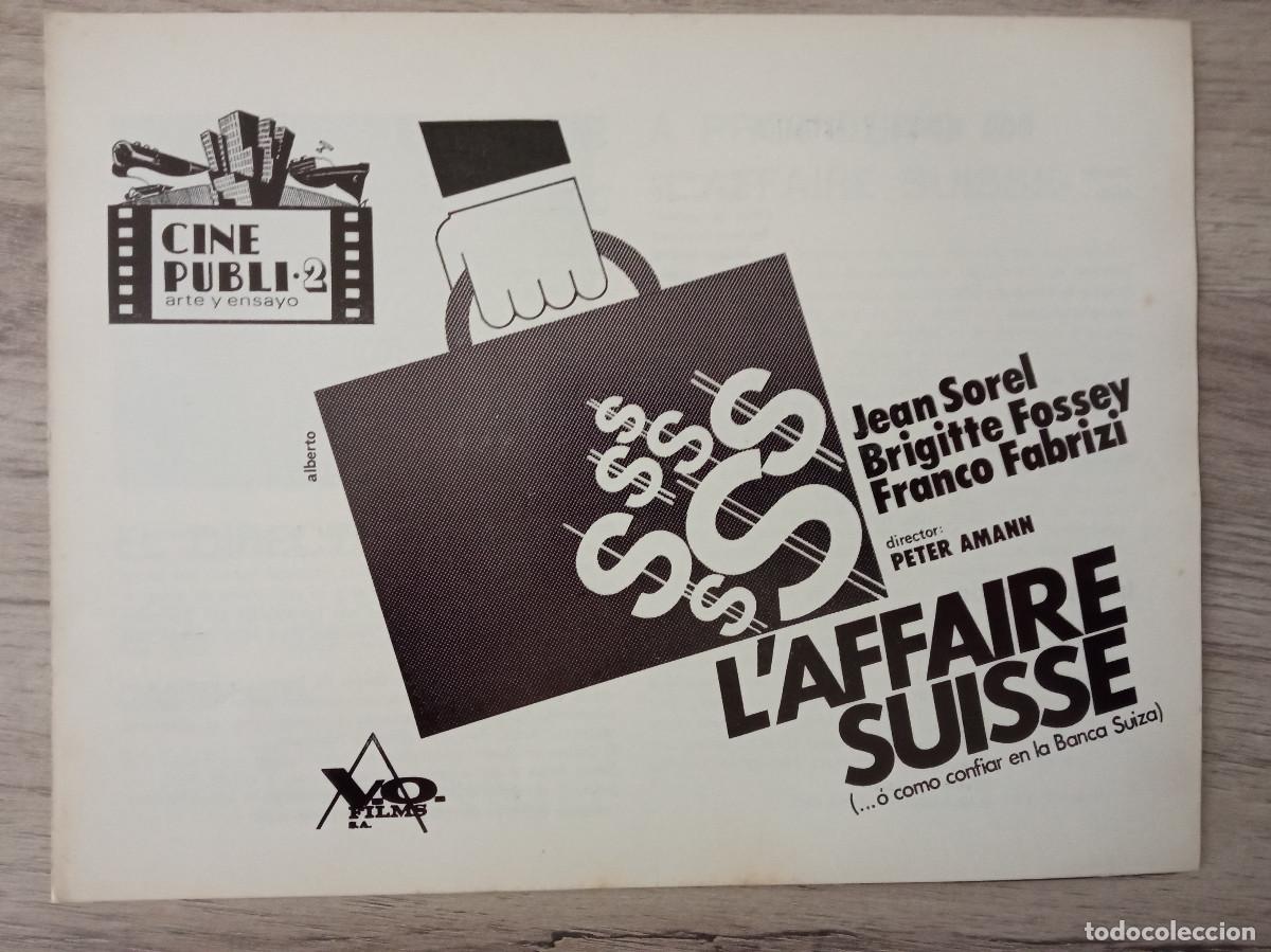 Cine: L&acute;AFFAIRI SUISSE (...O COMO CONFIAR EN LA BANCA SUIZA), JEAN SOREL, CINE PUBLI-2