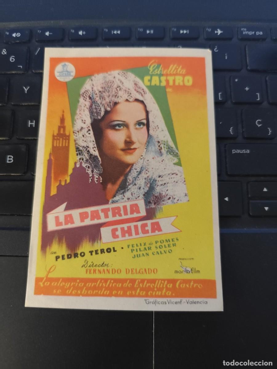  Flyers Publicitaires de films Anciens: La patria chica sin publicidad