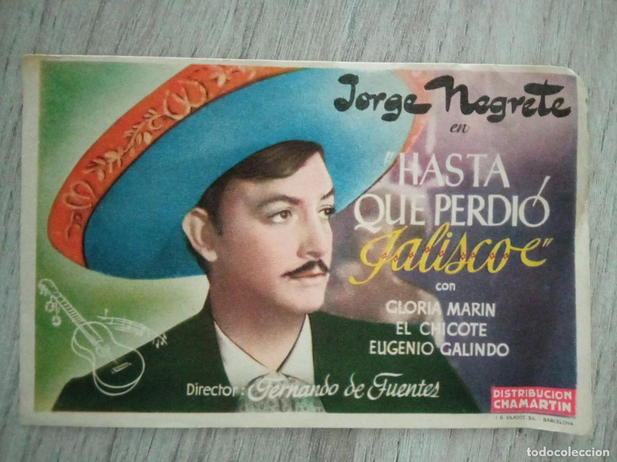 Cine: HASTA QUE PERDI&Oacute; JALISCO, JORGE NEGRETE - Foto 1