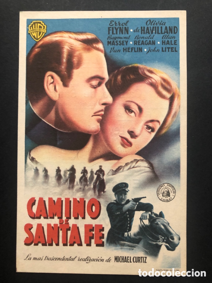 Cine: Programa camino de Santa Fe errol flynn Con publicidad cine marfil y levante valencia A10