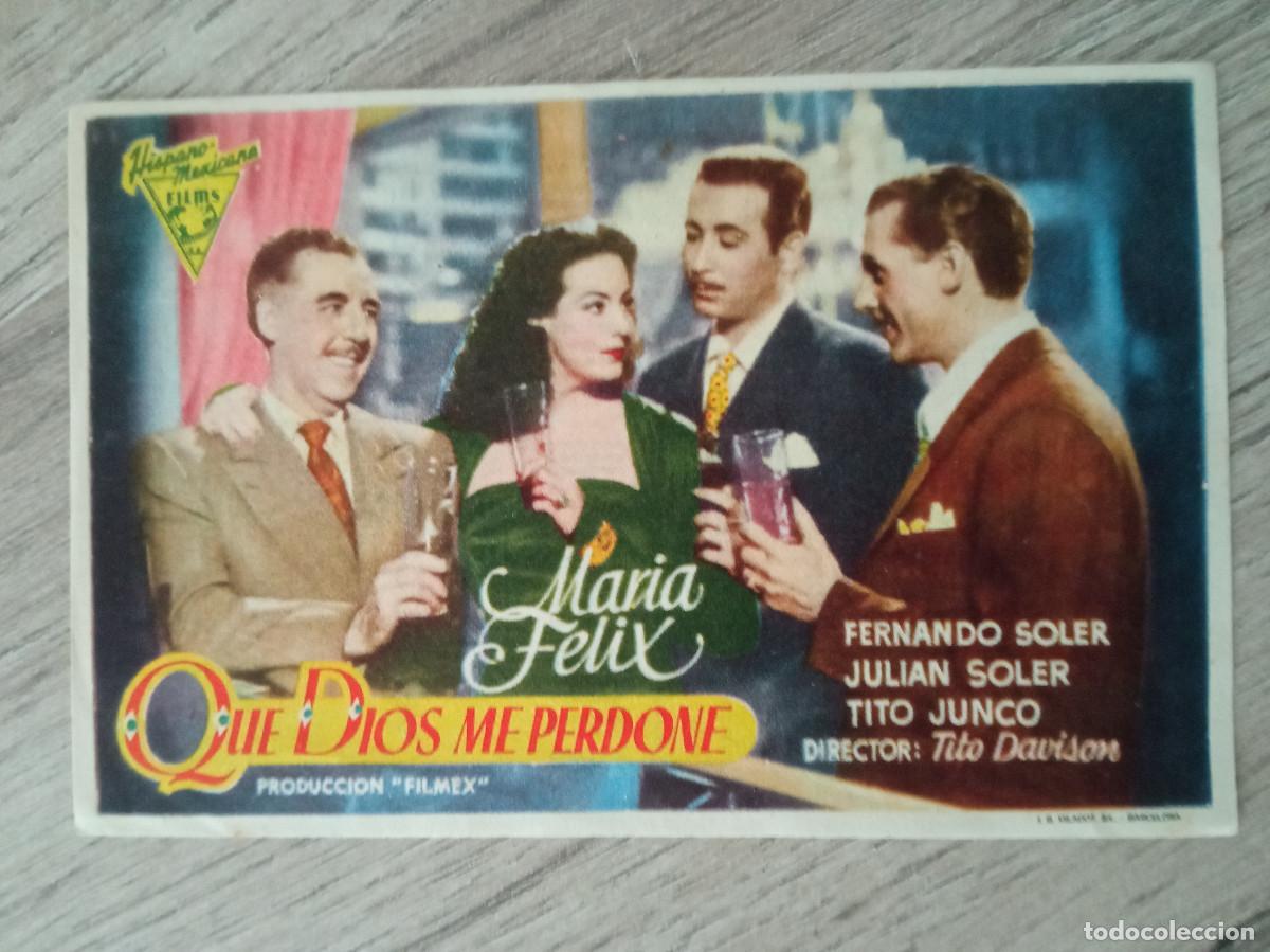  Foglietti di film di film antichi di cinema: QUE DIOS ME PERDONE, MARIA FELIX, CINE PELAYO, BARBER&Aacute;, TARRAGONA