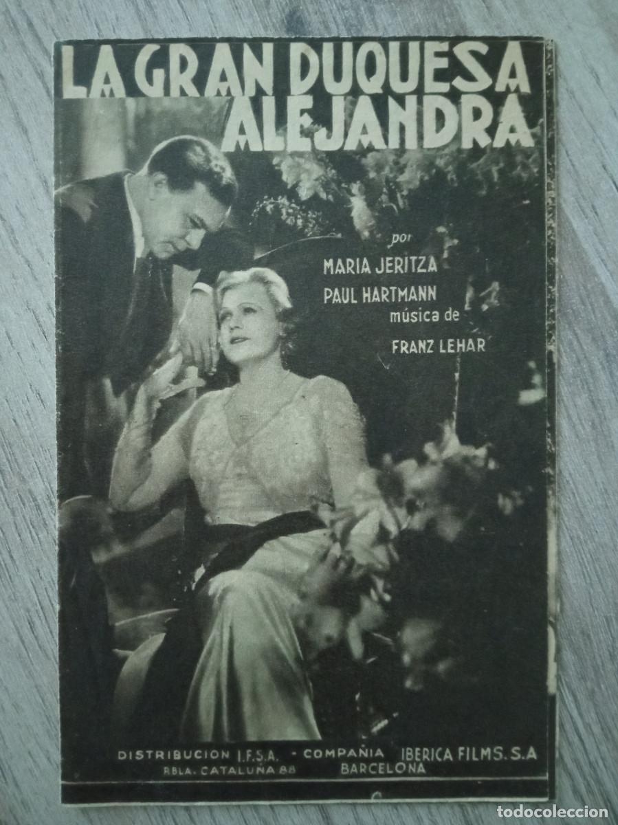 Folhetos de m&atilde;o de filmes antigos de cinema: LA GRAN DUQUESA ALEJANDRA, MARIA JERITZA